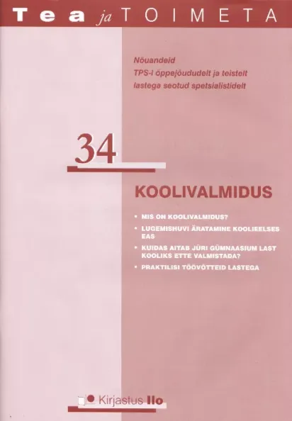 Koolivalmidus