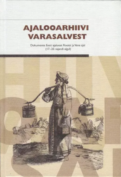 Ajalooarhiivi varasalvest