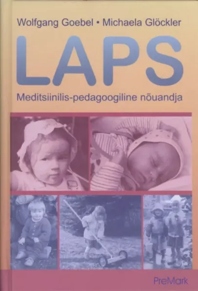 Laps. Meditsiinilis-pedagoogiline nõuandja