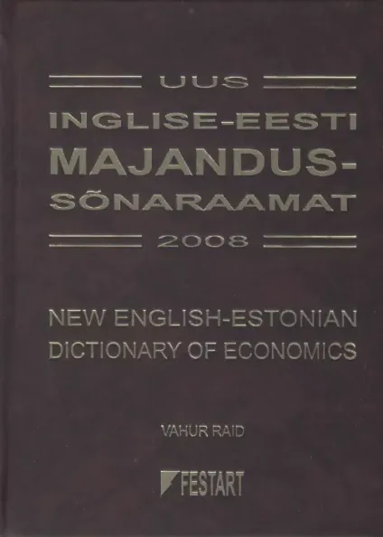 Uus inglise-eesti majandussõnaraamat 2008