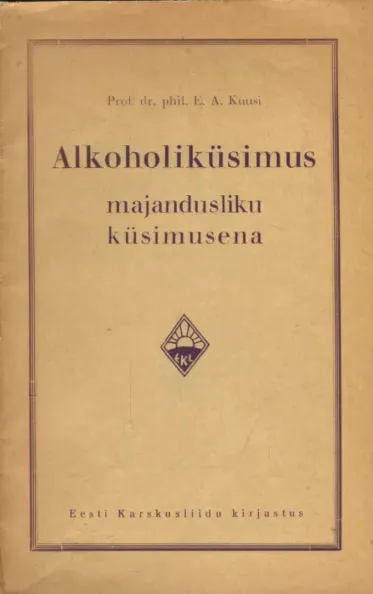 Alkoholiküsimus majandusliku küsimusena