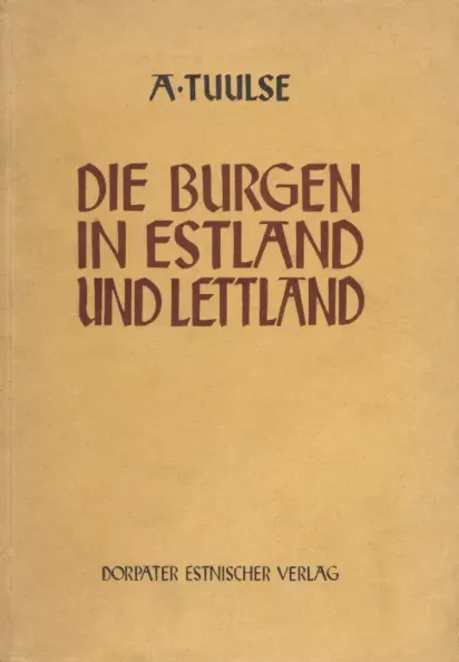 Die Burgen in Estland und Lettland