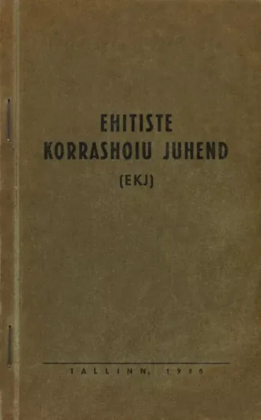 Ehitiste korrashoiu juhend (EKJ)