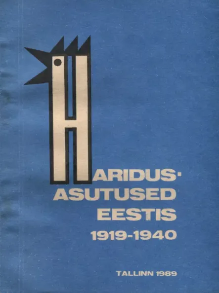 Haridusasutused Eestis 1919-1940