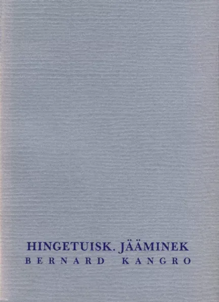 Hingetuisk. Jääminek