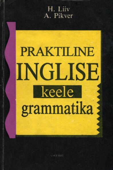 Inglise keele grammatika keskkoolile