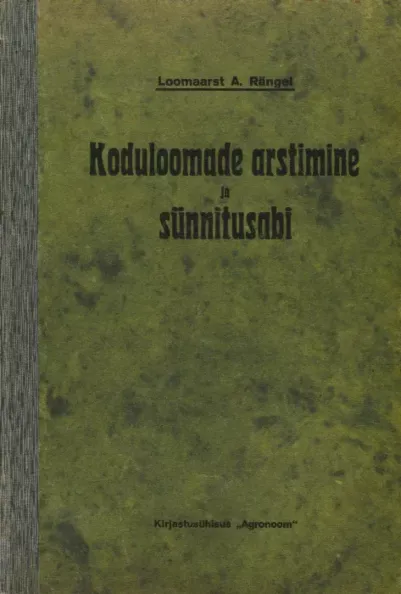 Koduloomade arstimine ja sünnitusabi