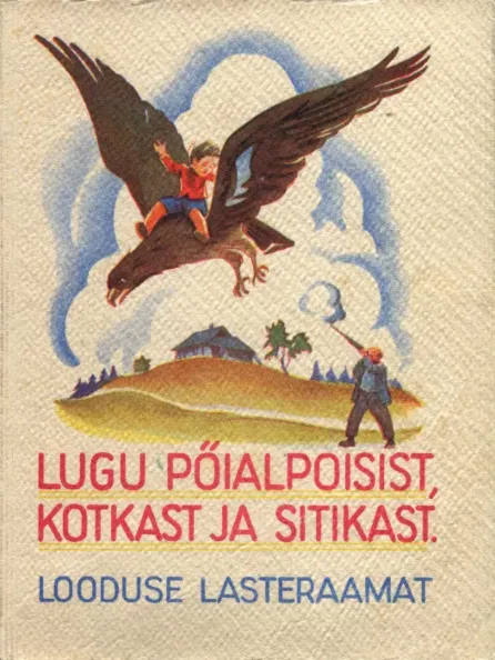 Lugu pöialpoisist, kotkast ja sitikast