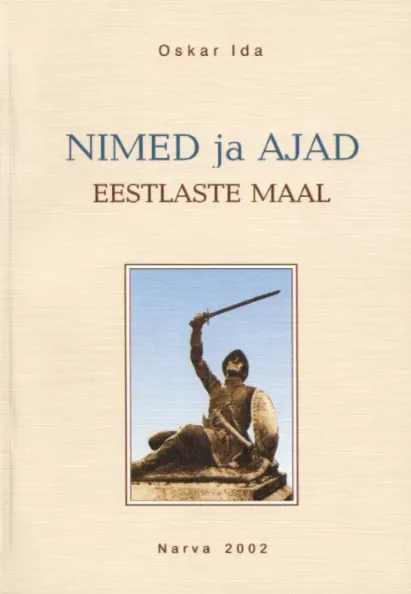 Nimed ja ajad eestlaste maal