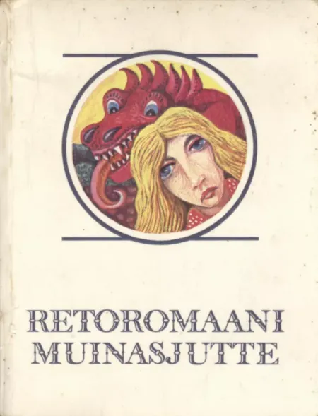 Retoromaani muinasjutte