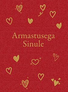 Armastusega Sinule
