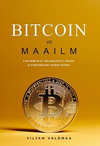 Bitcoin vs Maailm