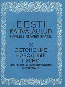 Eesti rahvalaulud. Эстонские народные песни 9. osa