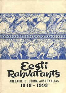 Eesti rahvatants Adelaide'is, Lõuna-Austraalias 1948-1993