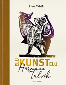 Hermann Talvik - elu KUNST elu
