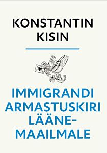 Immigrandi armastuskiri Läänemaailmale
