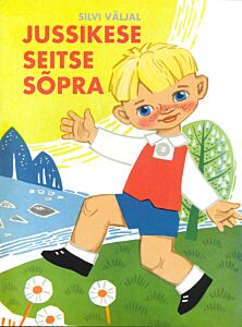 Jussikese seitse sõpra