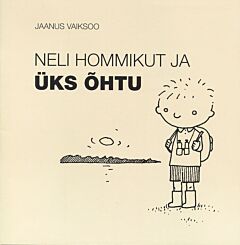 Neli hommikut ja üks õhtu