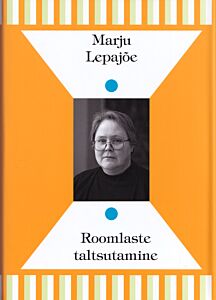 Roomlaste taltsutamine