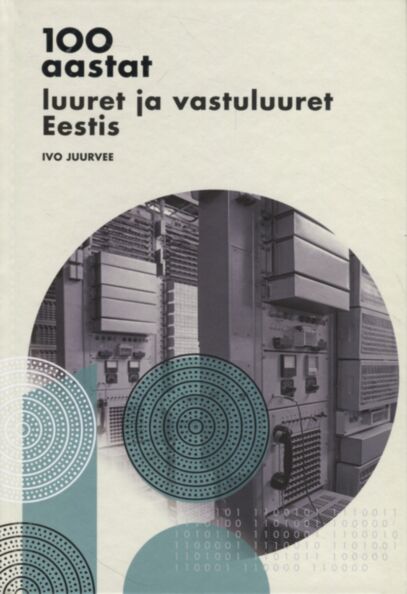 100 aastat luuret ja vastuluuret Eestis