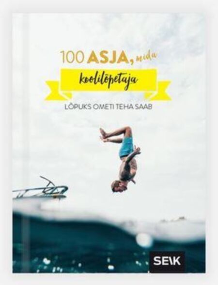 100 asja, mida koolilõpetaja lõpuks ometi teha saab