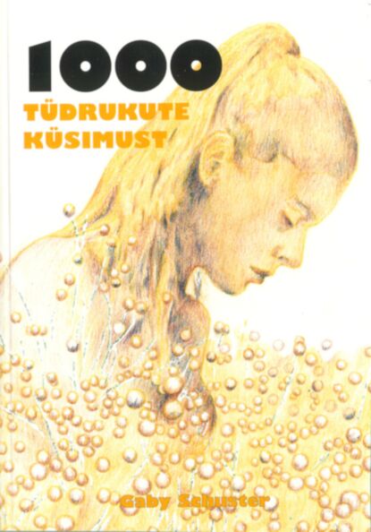 1000 tüdrukute küsimust