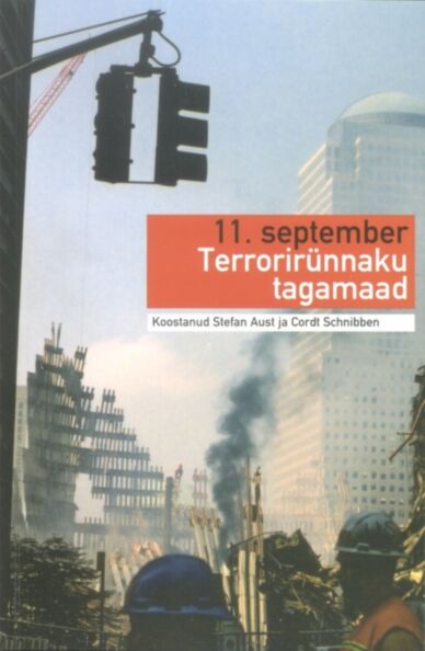 11. september. Terrorirünnaku tagamaad