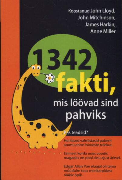 1342 fakti, mis löövad sind pahviks