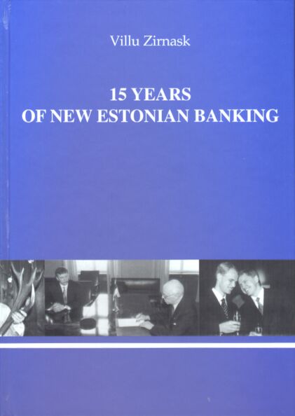 15 Years of New Estonian Banking