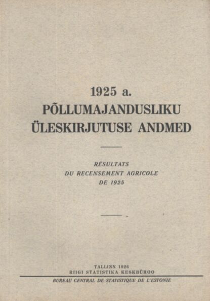 1925 a. põllumajandusliku üleskirjutuse andmed