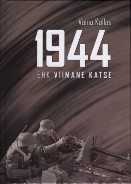 1944 ehk viimane katse