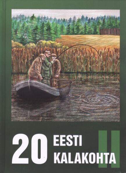 20 Eesti kalakohta 2. osa