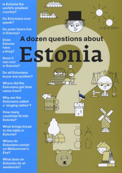 A dozen questions about Estonia