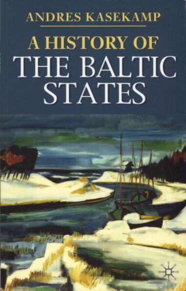 A History of the Baltic States