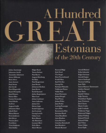 A hundred great Estonians of the 20th century
