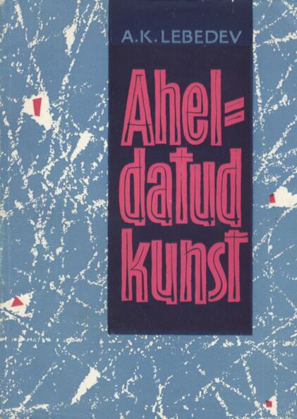 Aheldatud kunst