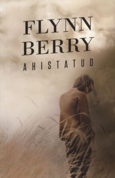 Ahistatud