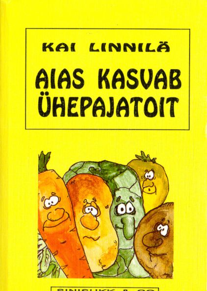 Aias kasvab ühepajatoit
