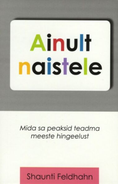 Ainult naistele