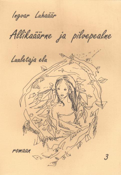 Allikaäärne ja pilvepealne 3. osa