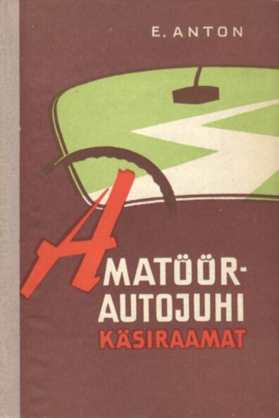 Amatöörautojuhi käsiraamat