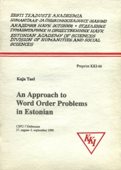 An approach to word order problems in Estonian