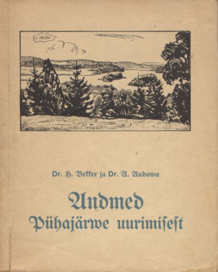 Andmed Pühajärwe uurimisest