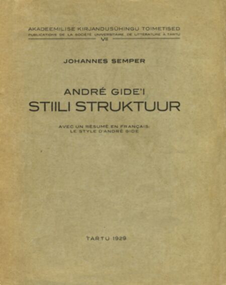 André Gide´i stiili struktuur