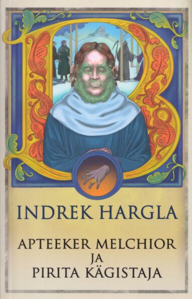 Apteeker Melchior ja Pirita kägistaja