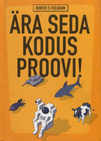 Ära seda kodus proovi!