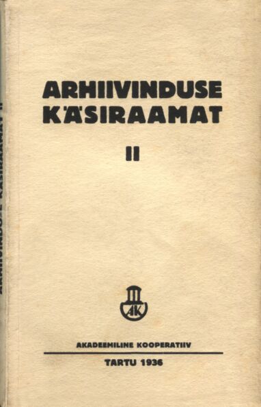 Arhiivinduse käsiraamat