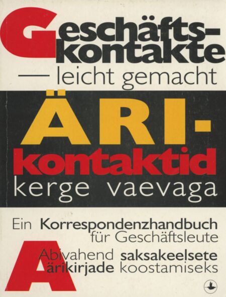 Ärikontaktid kerge vaevaga. Geschäftskontakte - leicht gemacht