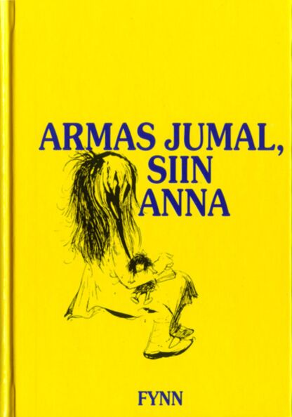 Armas jumal, siin Anna