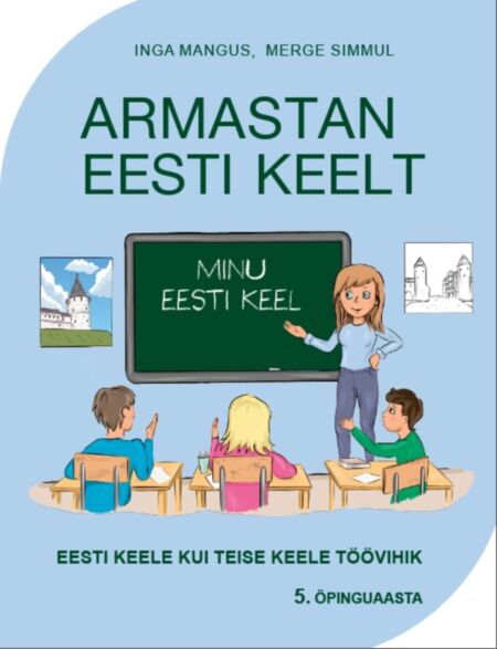 Armastan eesti keelt